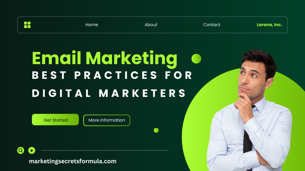 Email Marketing Best Practices for Digital Marketers