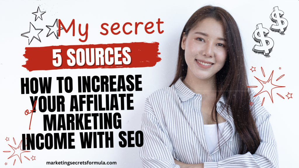 How to Increase Your Affiliate Marketing Income with SEO