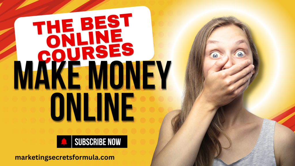 The Best Online Courses to Help You Make Money Online