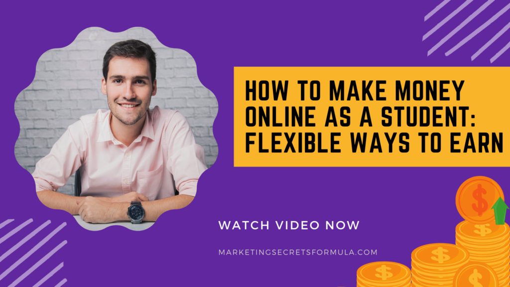 How to Make Money Online as a Student: Flexible Ways to Earn