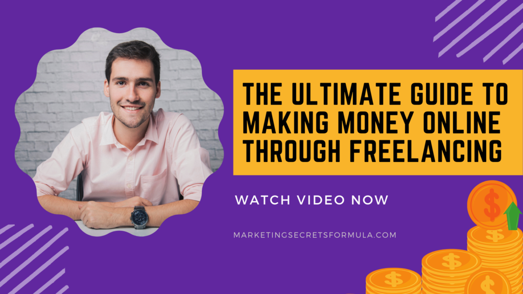 The Ultimate Guide to Making Money Online Through Freelancing