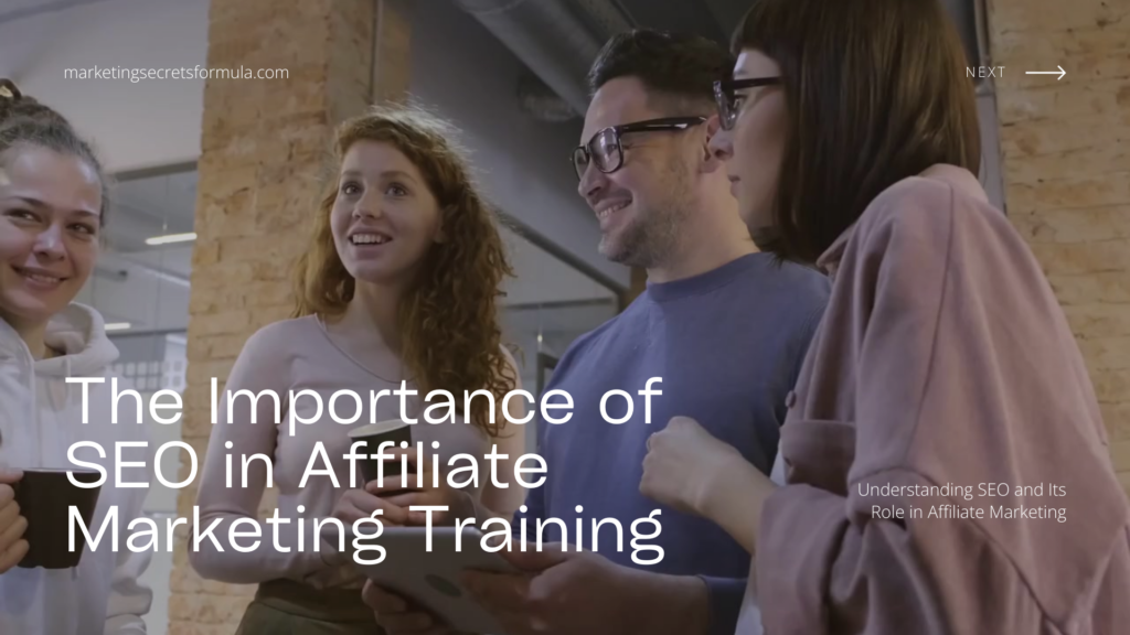 The Importance of SEO in Affiliate Marketing Training