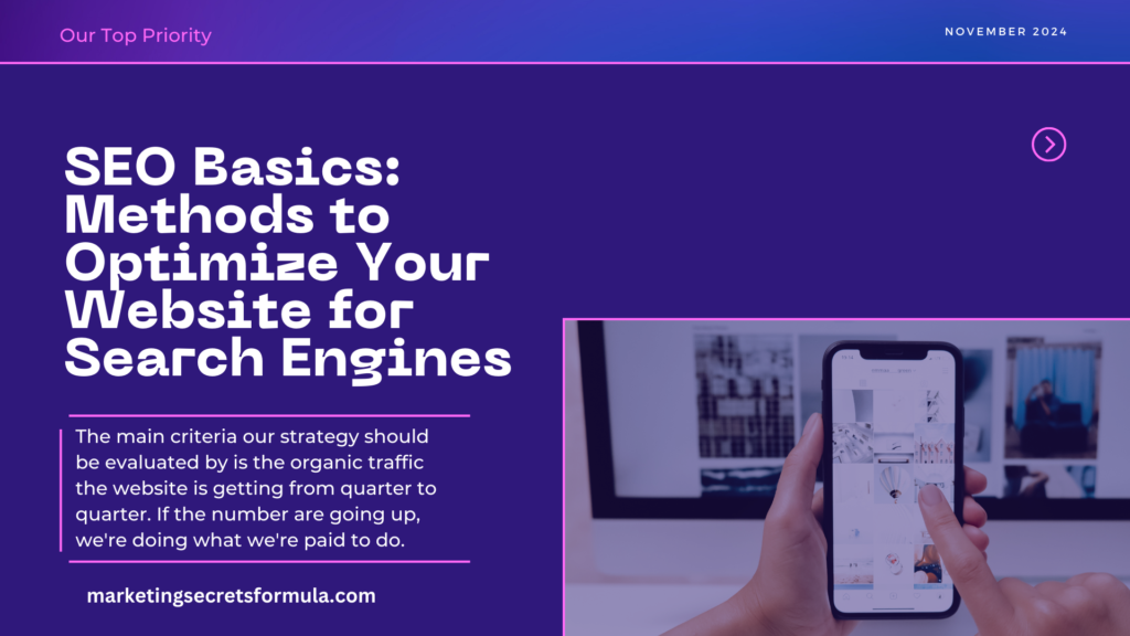 SEO Basics: Methods to Optimize Your Website for Search Engines