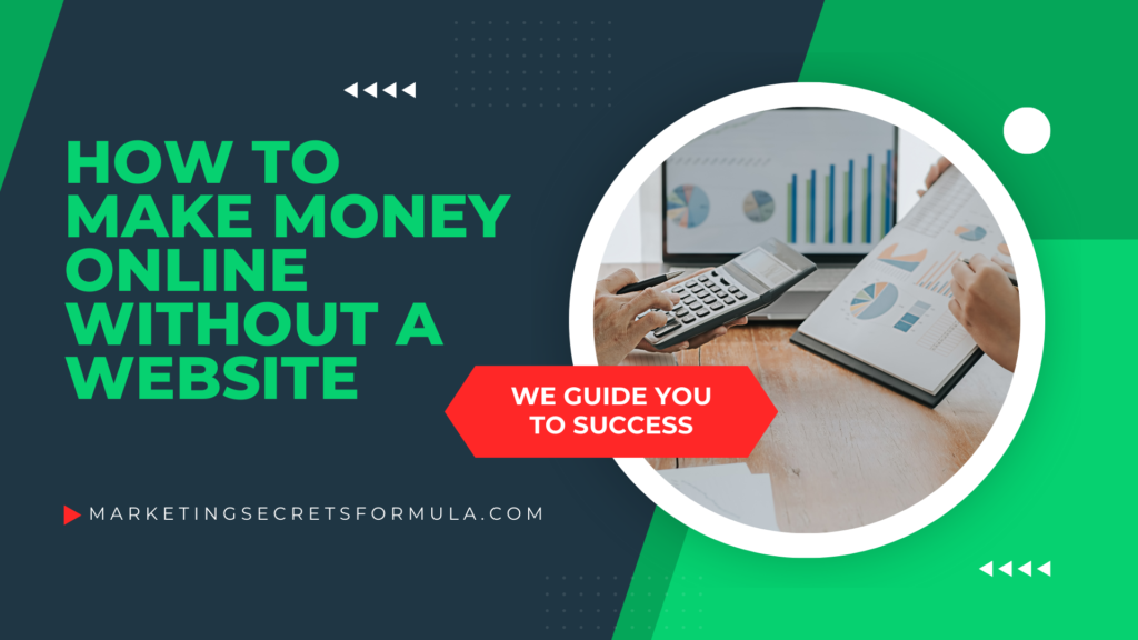 How to Make Money Online Without a Website