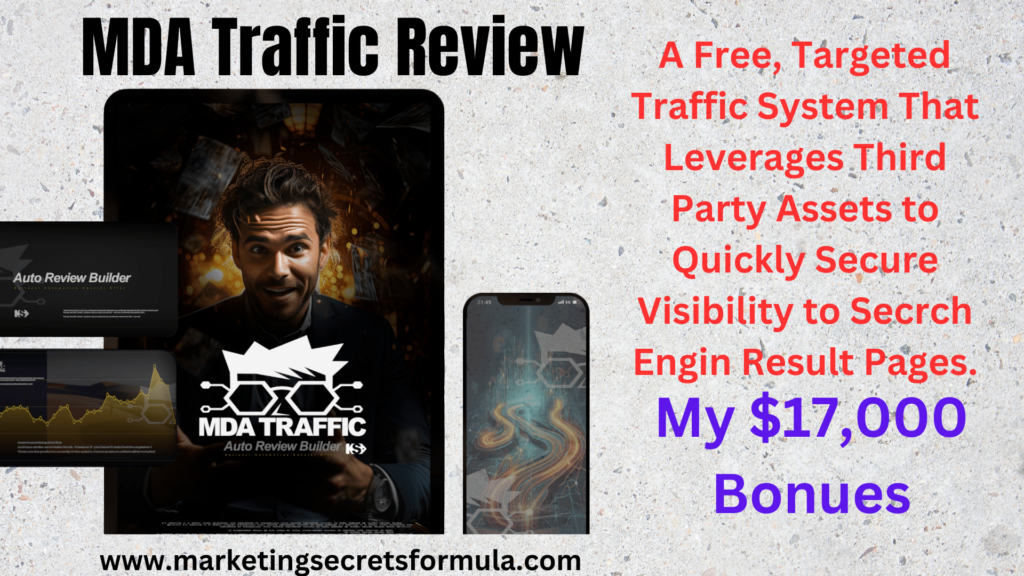 MDA Traffic Review – Make Google Send Targeted Traffic (By Mark Bishop)