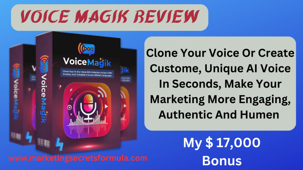 Voice Magik Review – AI Voice Cloning Platform [Ram Rawat]