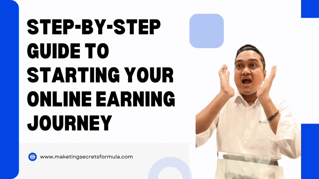 Step-by-Step Guide to Starting Your Online Earning Journey